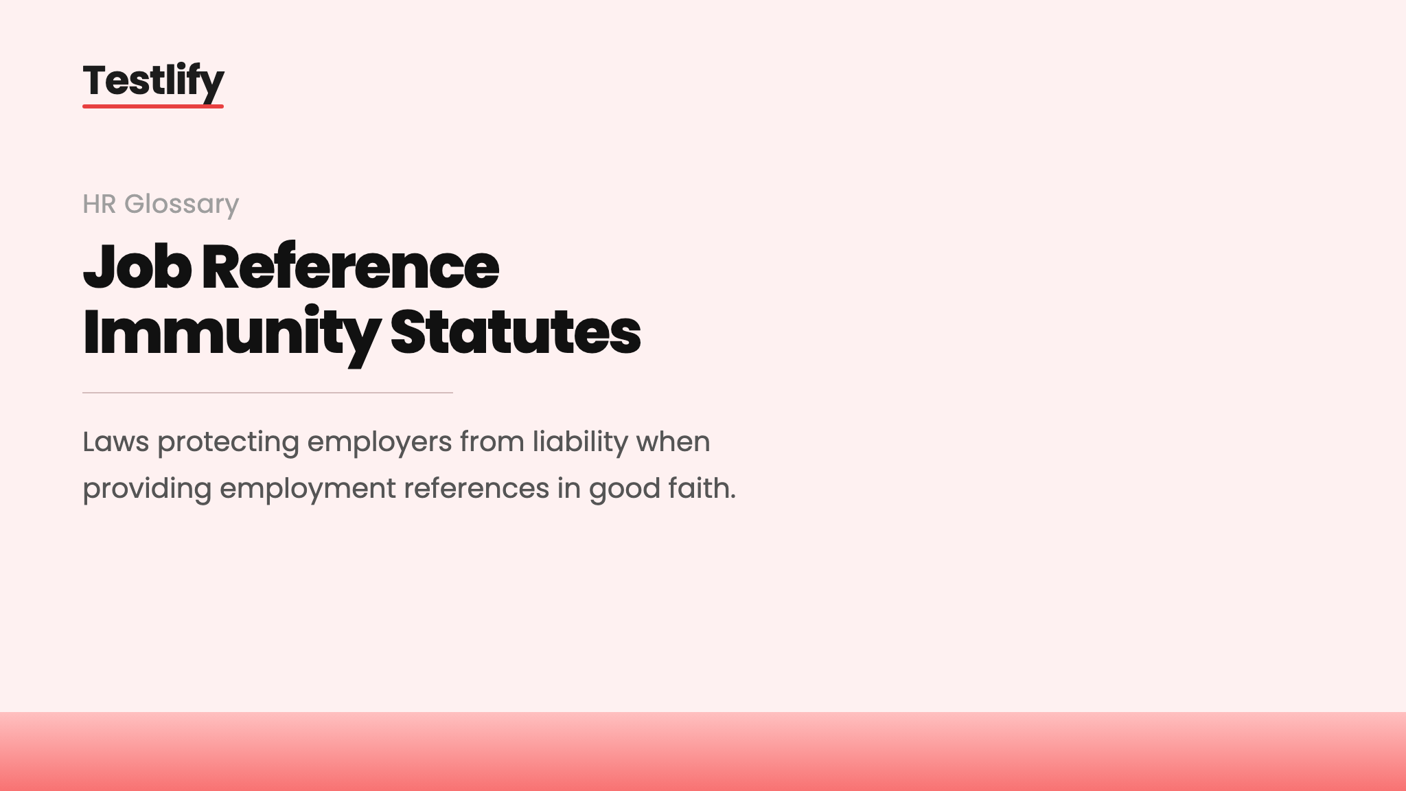 Image showing the meaning of job reference immunity statutes