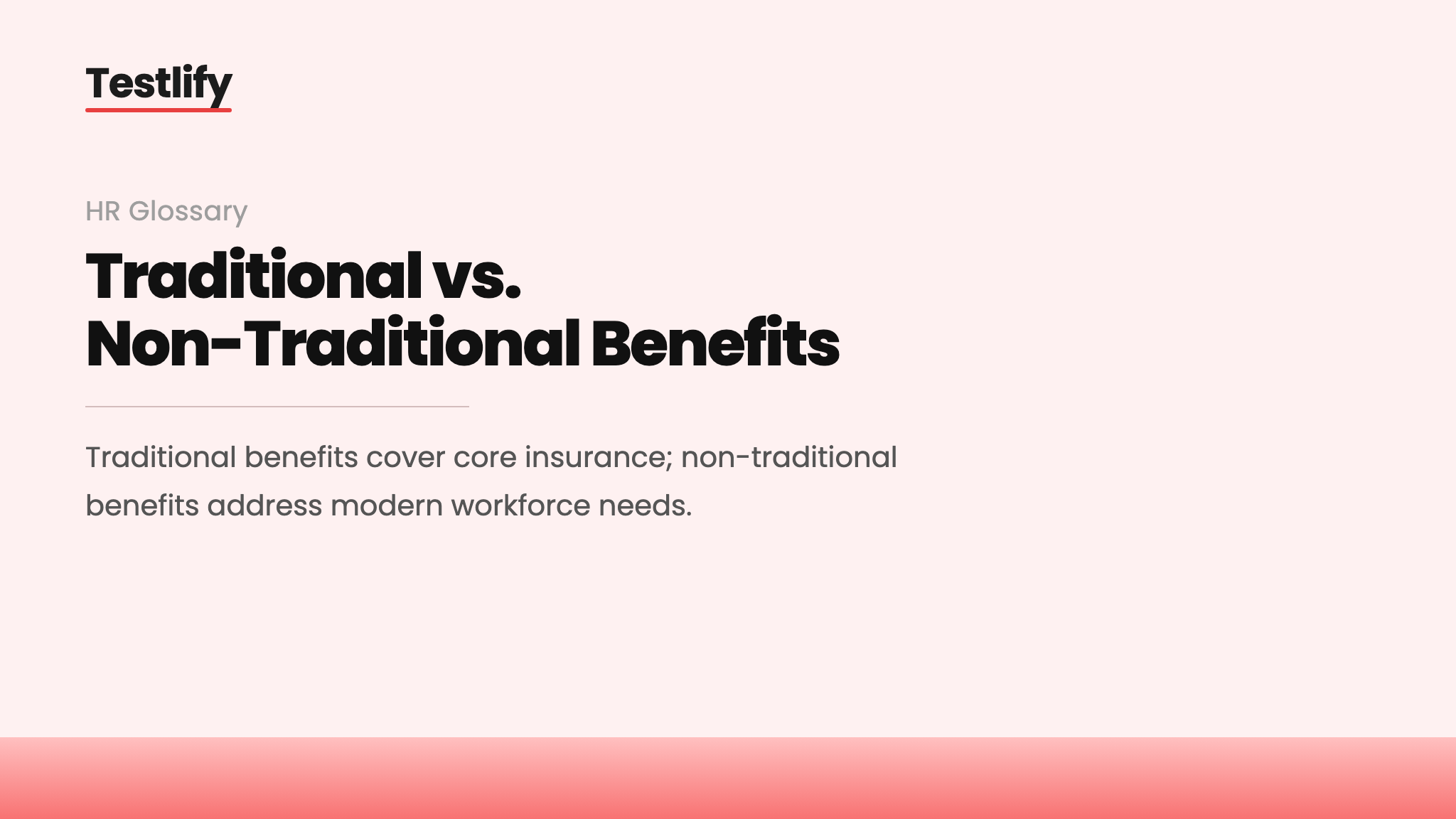 Image showing the meaning of traditional vs non-traditional benefits