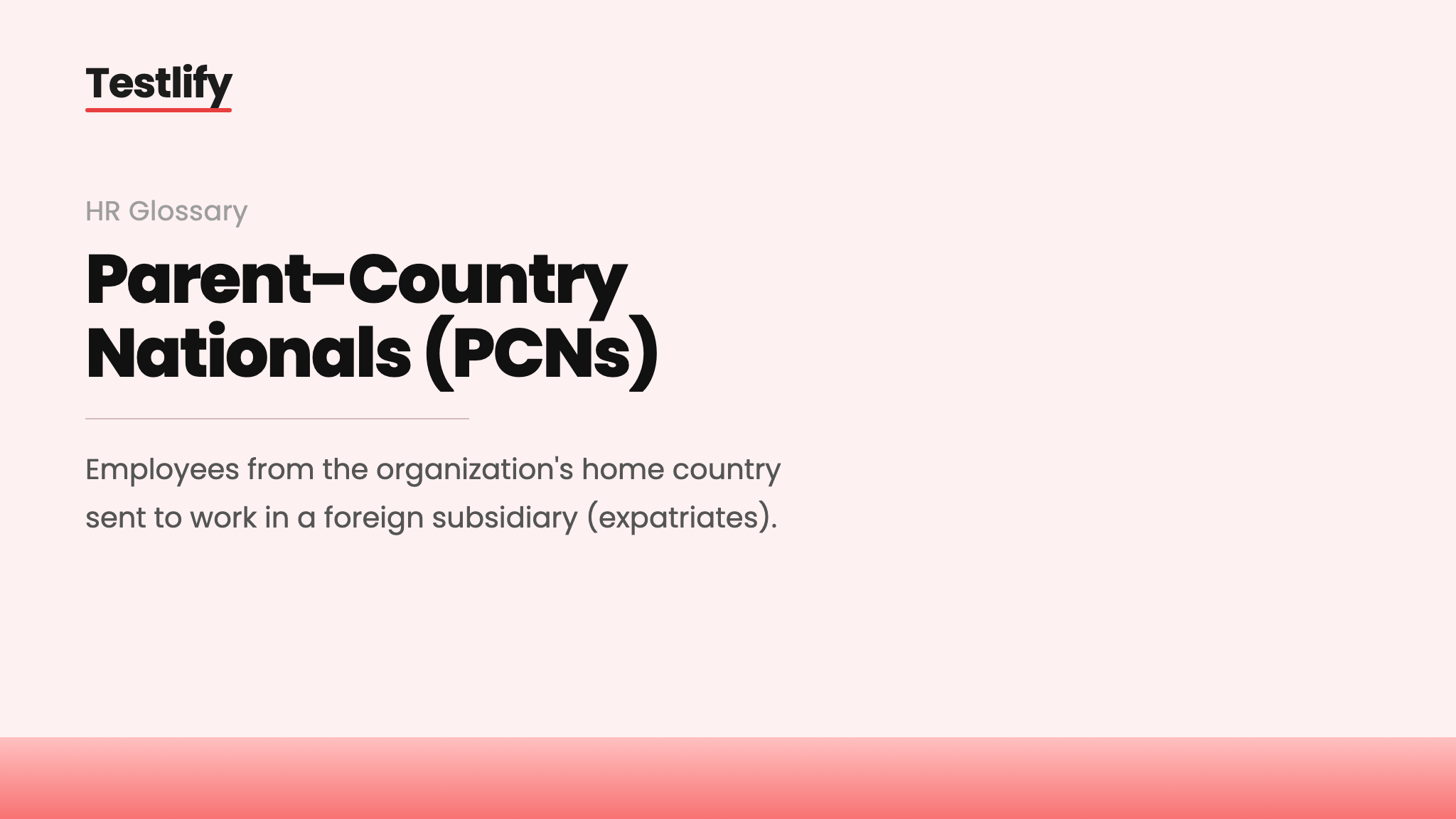 Image showing the meaning of Parent-country nationals (PCNs)