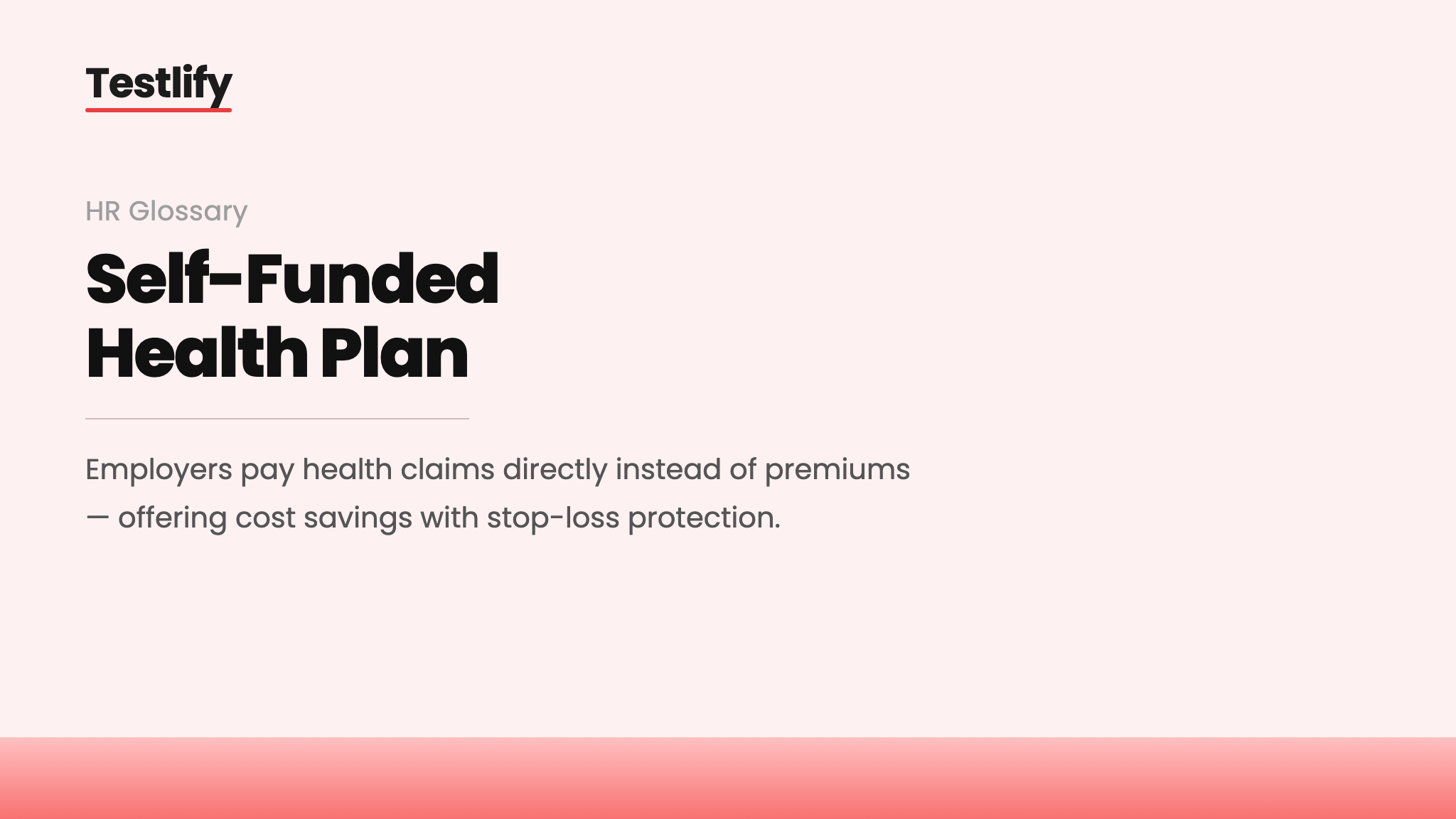Image showing the meaning of a self-funded health plan