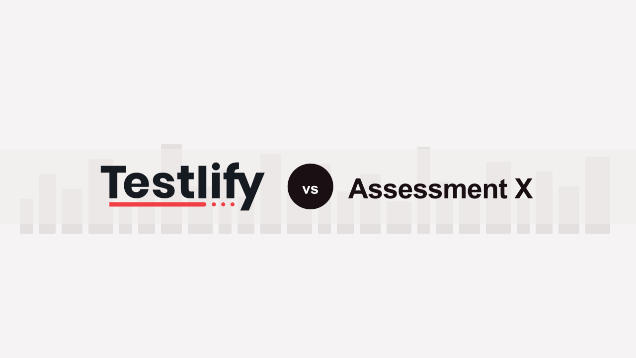Testlify vs Assessment X: A detailed comparison