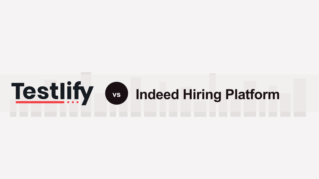Testlify vs Indeed Hiring Platform: A detailed comparison