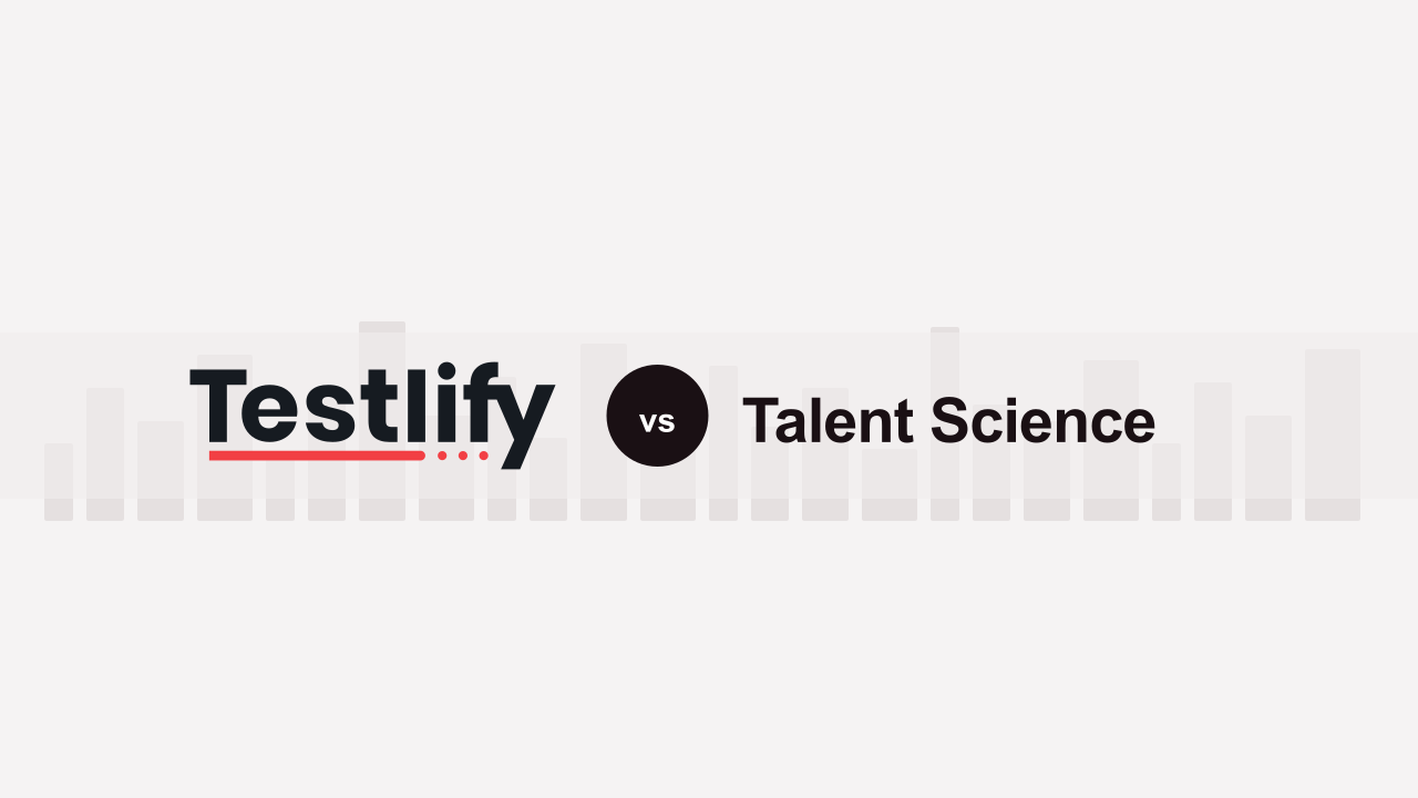 Testlify vs Talent Science: A detailed comparison