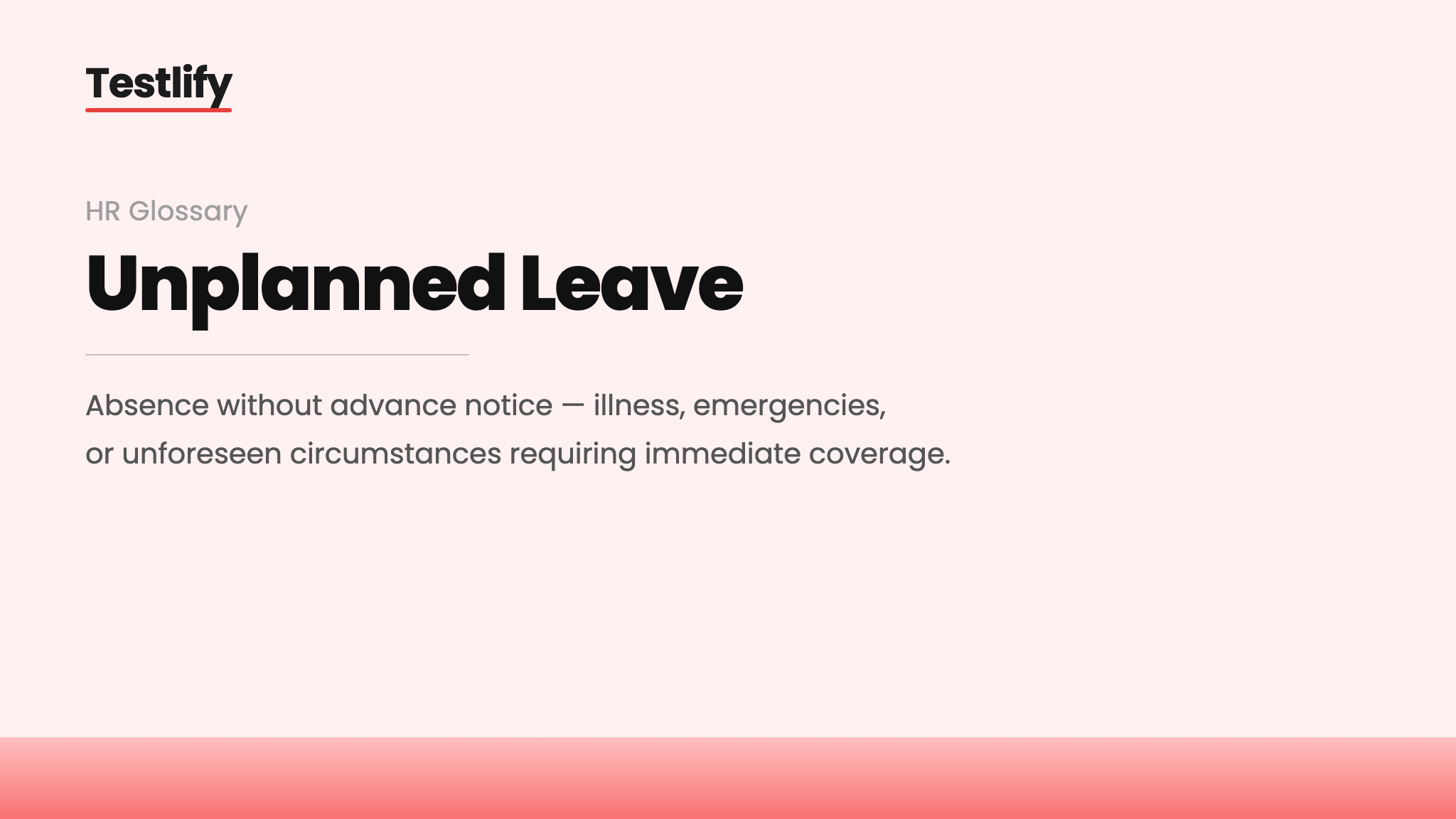 Image showing the meaning of unplanned leave