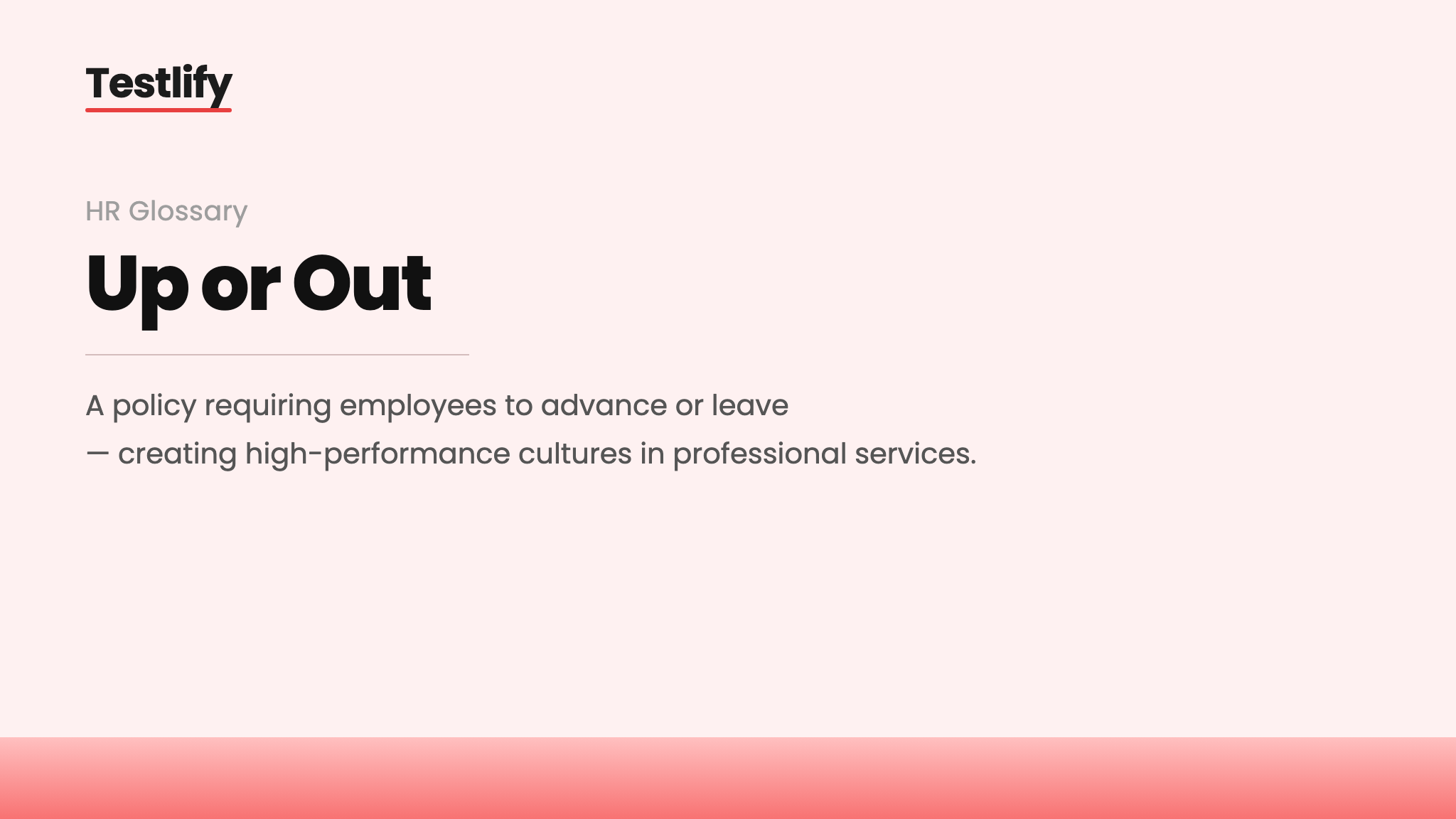 Image showing the meaning of up or out policy