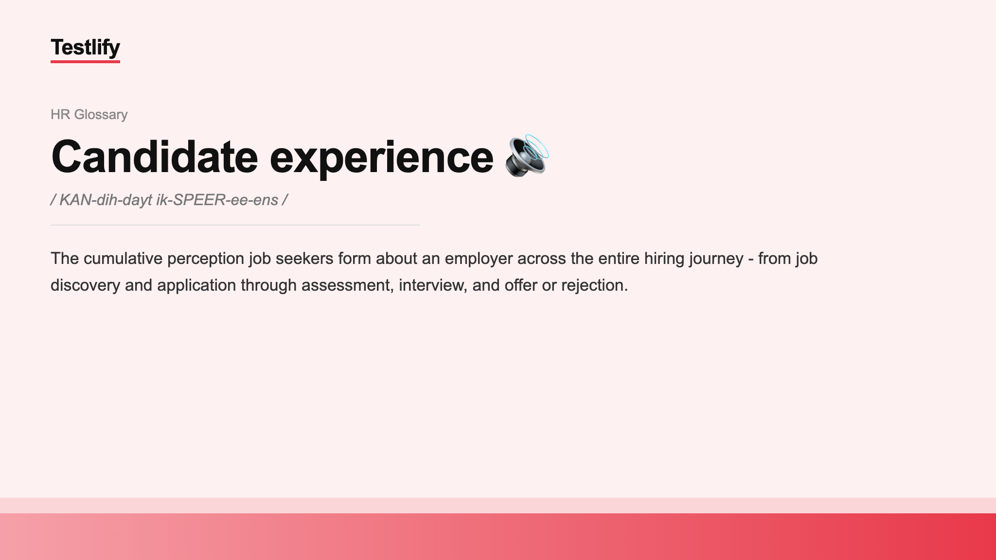Image showing the meaning of Candidate experience
