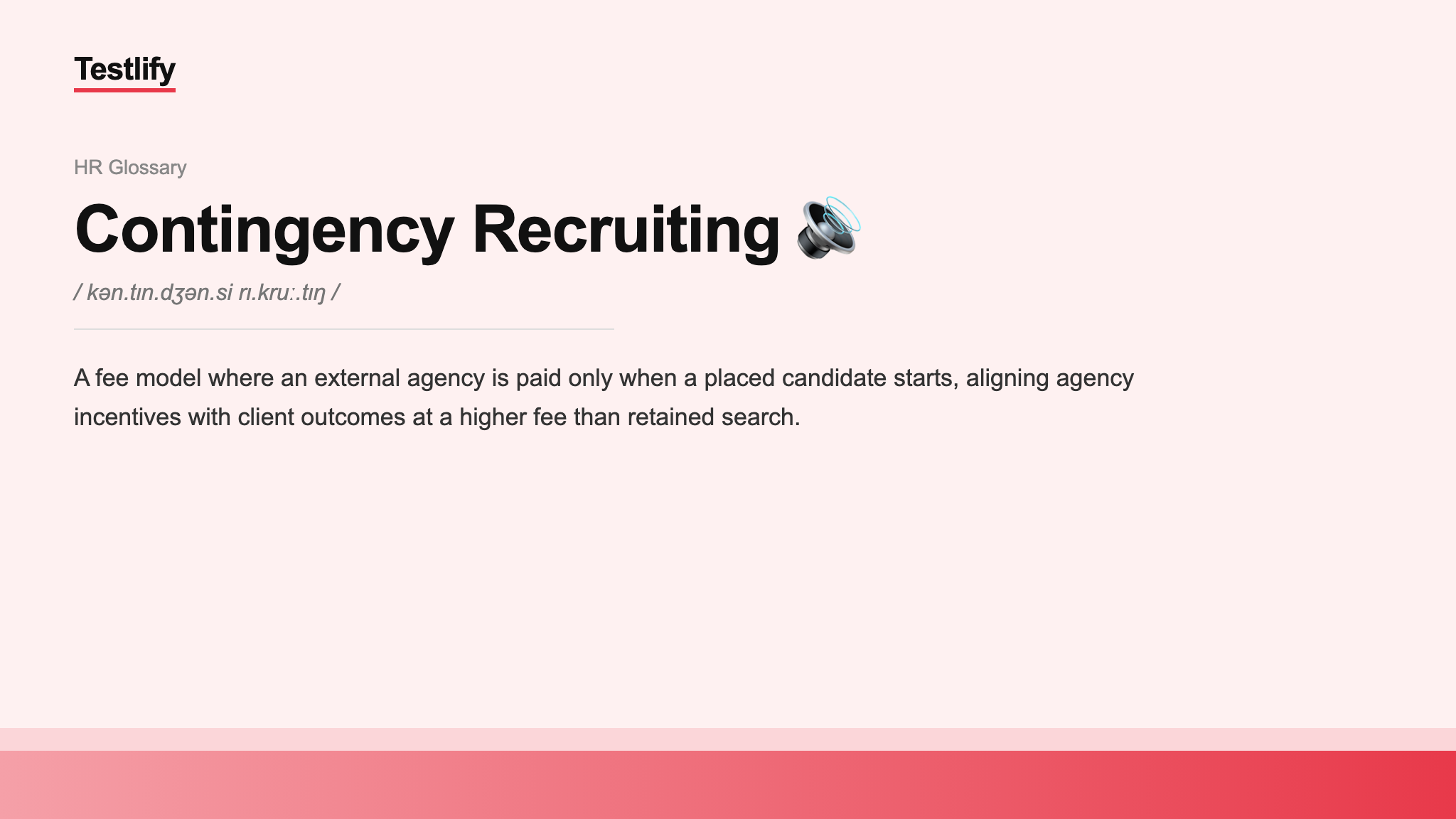 Image showing the meaning of Contingency Recruiting