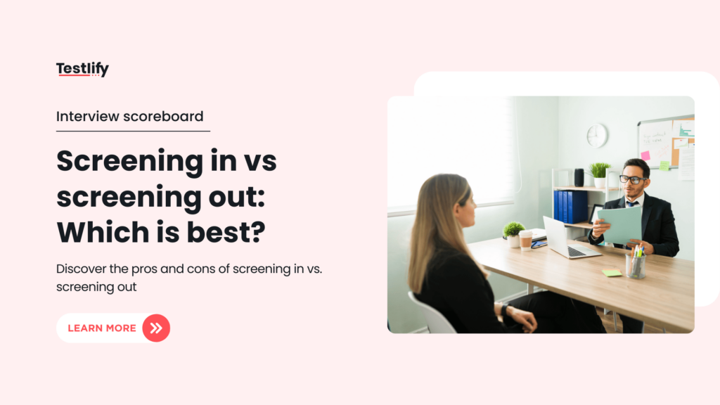 Screening in vs Screening out Which is best